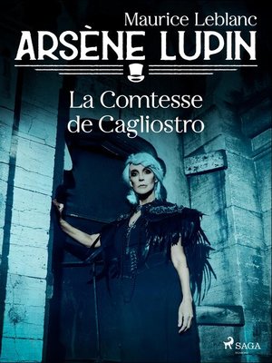 cover image of Arsène Lupin — La Comtesse de Cagliostro